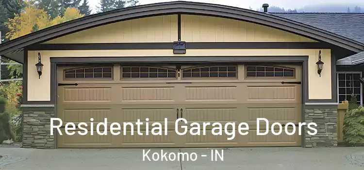  Residential Garage Doors Kokomo - IN
