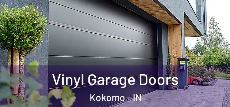  Vinyl Garage Doors Kokomo - IN